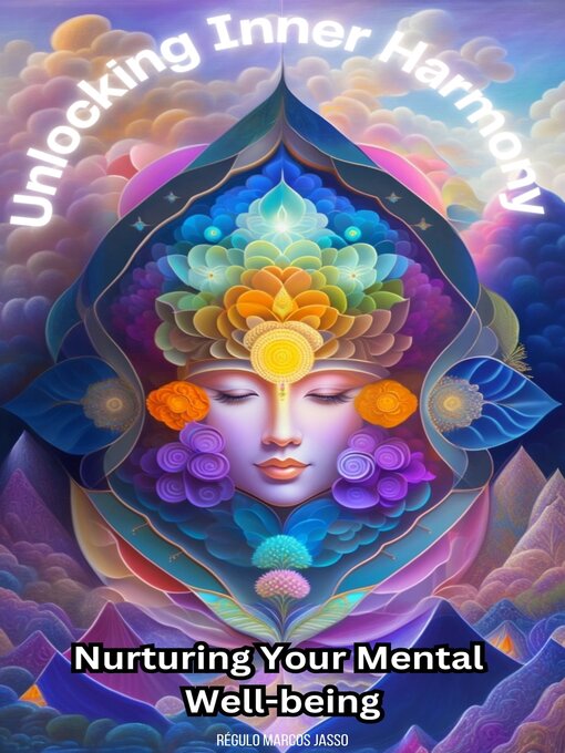 Title details for Unlocking Inner Harmony by Régulo Marcos Jasso - Available